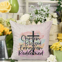 Chosen, Blessed, Forgiven, Redeemed, Throw Pillow Cover