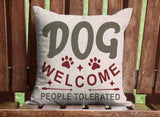 It's The Dog's Home Throw Pillow Cover