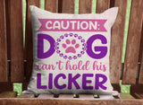 It's The Dog's Home Throw Pillow Cover