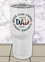 Brave Dad Proper Travel Tumbler