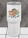 Fall Y'All Proper Travel Tumbler