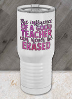 Teacher Appreciation Proper Travel Tumbler